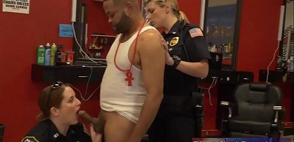  Big Booty Bad Milf Cops Bang Black Suspect In Barbershop
